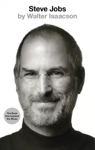 Steve Jobs, by Walter Isaacson